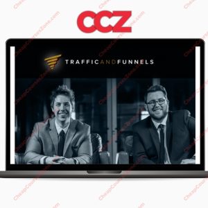 Chris Evans and Taylor Welch Traffic and Funnels Client Kit