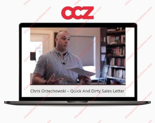 Chris Orzechowski Quick And Dirty Sales Letter