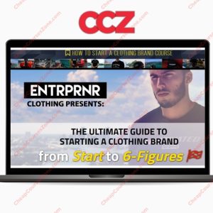 Entrpnr Clothing How To Start A Clothing Brand Course