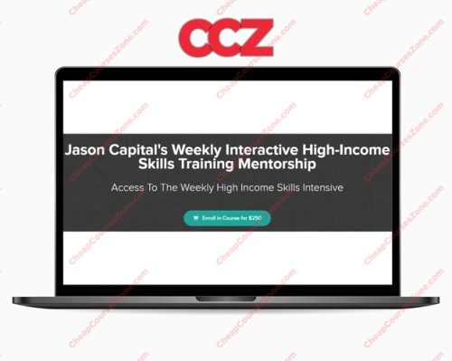 Jason Capital High-Income Weekly Skills Training