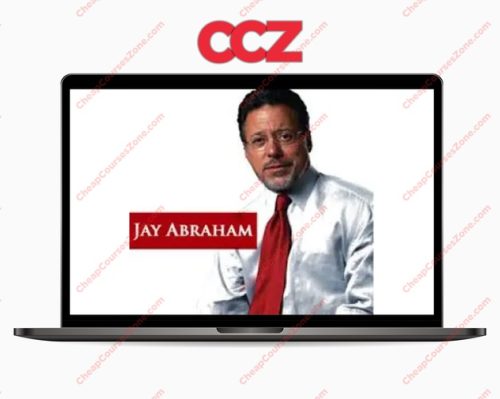 Jay Abraham Profit Strategies Revealed