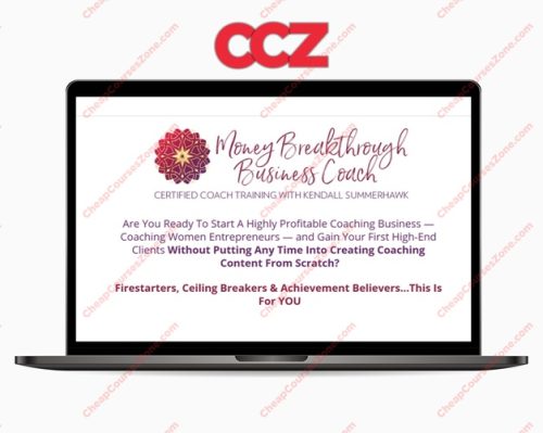 Kendall SummerHawks Money Breakthrough Method Certified Coach Training