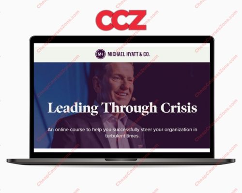 Michael Hyatt Leading Through Crisis