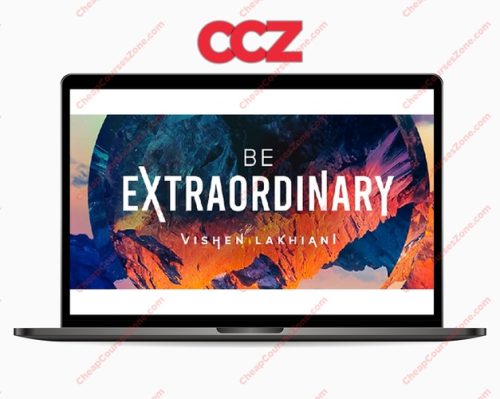 Mindvalley Vishen Lakhiani Be Extraordinary