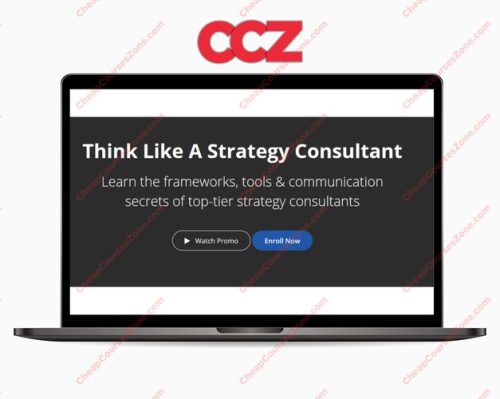 Think Like A Strategy Consultant