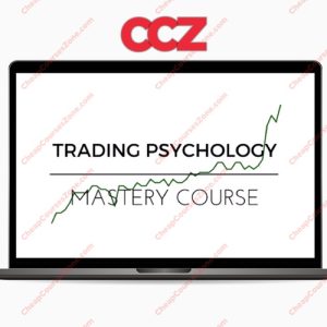 Trading Psychology Mastery Course Trading Composure