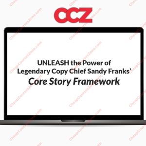 Sandy Franks AWAI Core Story Framework
