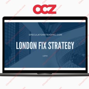 Speculators Trading London Fix Strategy Course Edge Defining Fundamental Trading Course
