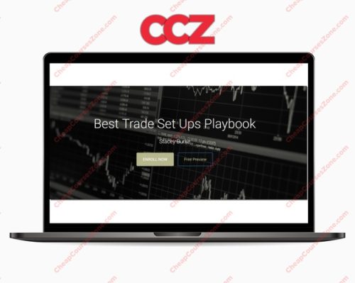 Stacey Burke Trading Best Trading Set Ups Playbook