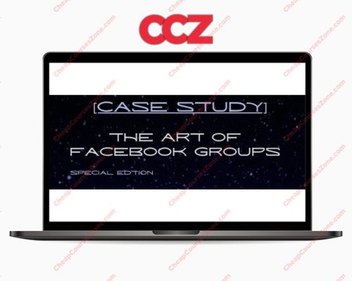 Step By Step Guide THE ART OF FACEBOOK GROUPS How To Grow Brand New Facebook Group From Zero To Hero