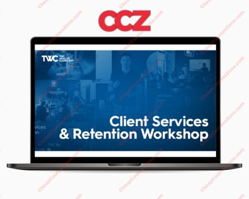 Taylor Welch Client Services and Retention Workshop