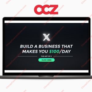The Art of X 30 Build a Business That Makes You 100Day UPDATED August 2023