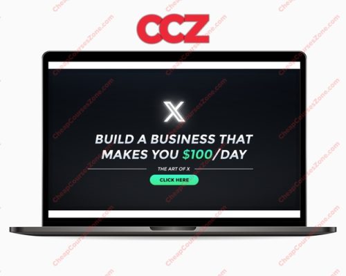 The Art of X 30 Build a Business That Makes You 100Day UPDATED August 2023