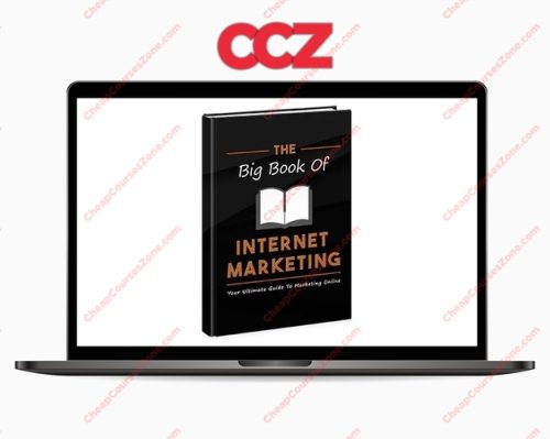 The Big Book of Internet Marketing