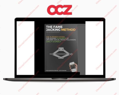 The Fame Jacking Method
