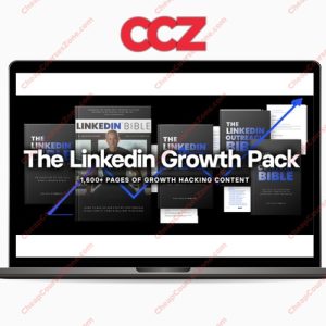 The LinkedIn Growth Pack LinkedIn Bible