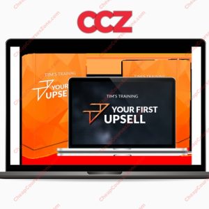 Tims Training Your First Upsell OTOS