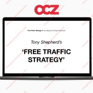 Tony Shepherd Free Traffic System Workshop