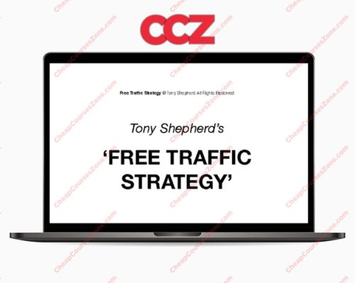 Tony Shepherd Free Traffic System Workshop