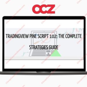TradingView Pine Script 102 The Complete Strategy Guide