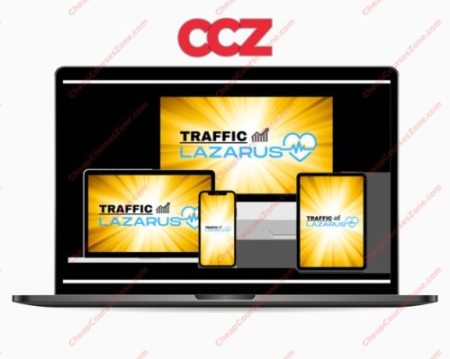 Traffic Lazarus OTOs Launching 11 May 2021