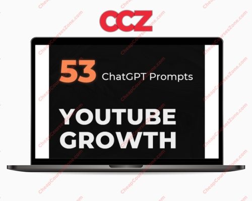 Unlock The Secrets of YouTube Growth Own 53 Secret ChatGPT Prompts