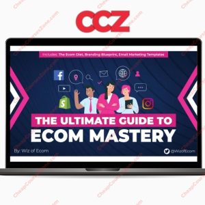 Wiz of Ecom The Ultimate Guide to Ecom Mastery 2023