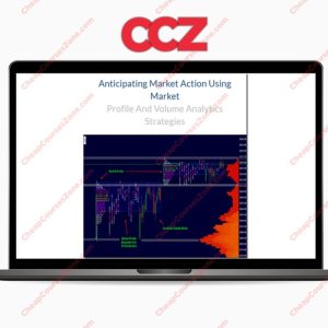 Wyckoff Analytics Anticipating Market Action Using Market Profile And Volume Analytics Strategies