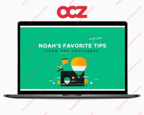 YouTube Famous Noahs Favorite Stolen Tips from TOP YouTubers