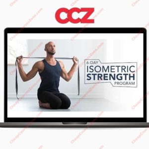 6-Day Isometric Strength Program