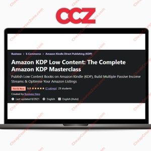 Amazon KDP Low Content The Complete Amazon KDP Masterclass