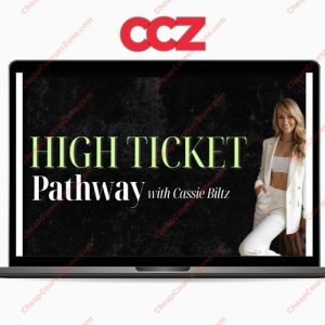 Cassie Blitz High Ticket Pathway
