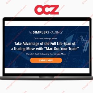 Chandler Horton Simpler Trading Max Out Your Trade