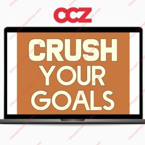 Crush Your Goals