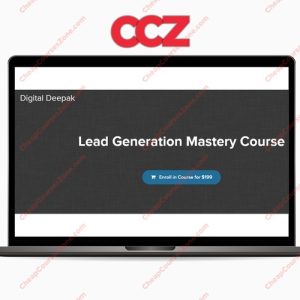 Deepak Kanakaraju Lead Generation Mastery