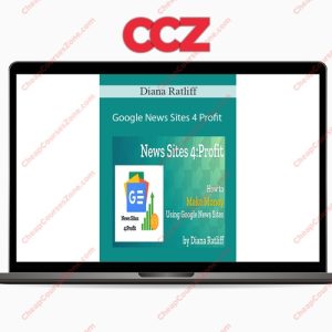 Diana Ratliff Google News Sites 4 Profit