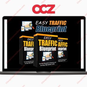 Easy Traffic Blueprint by Ahmed Ali