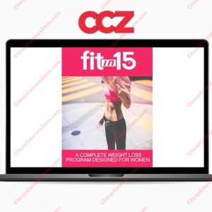 Fit In 15 A Complete Weight Loss Program Designed for Women PLR FULL PACKAGE