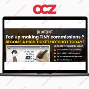 High Ticket Hotshot Fed Up Making TINY Commissions