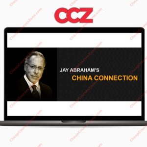 Jay Abraham China Connection