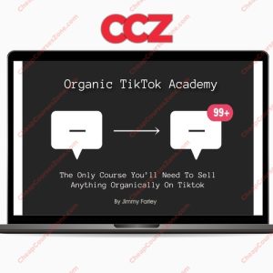 Jimmy Farley Organic Tiktok Academy