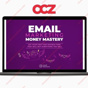 Jose Rosado Email Marketing Money Mastery