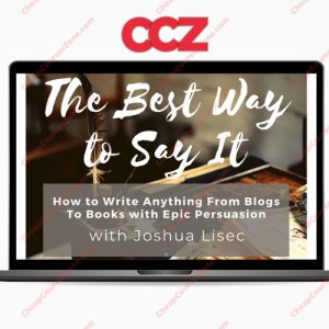 Joshua Lisec The Best Way To Say It