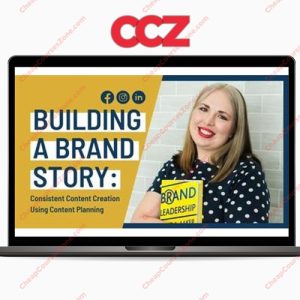 Liz Creates Building a Brand Story Consistent Content Creation Using Content Planning