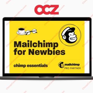 Mailchimp for Newbies by Chimp Essentials
