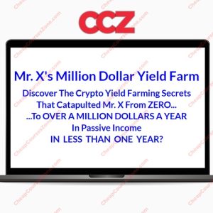 Mr Xs Million Dollar Yield Farm