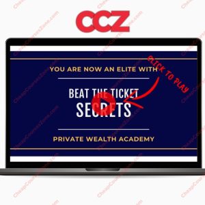 Private Wealth Academy Beat The Ticket Secrets