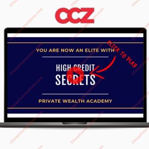 Private Wealth Academy High Credit Secrets