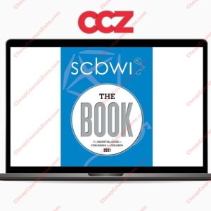 SCBWI The Book 2021 The Essential Guide To Publishing for Children