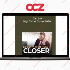 SUPER HOT SHARE Dan Lok High Ticket Closer 2020